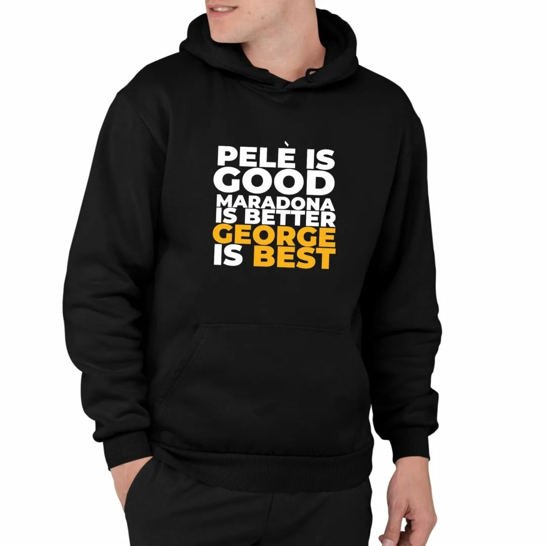 George The Best Hoodie | Sweatshirt | Kapüşonlu