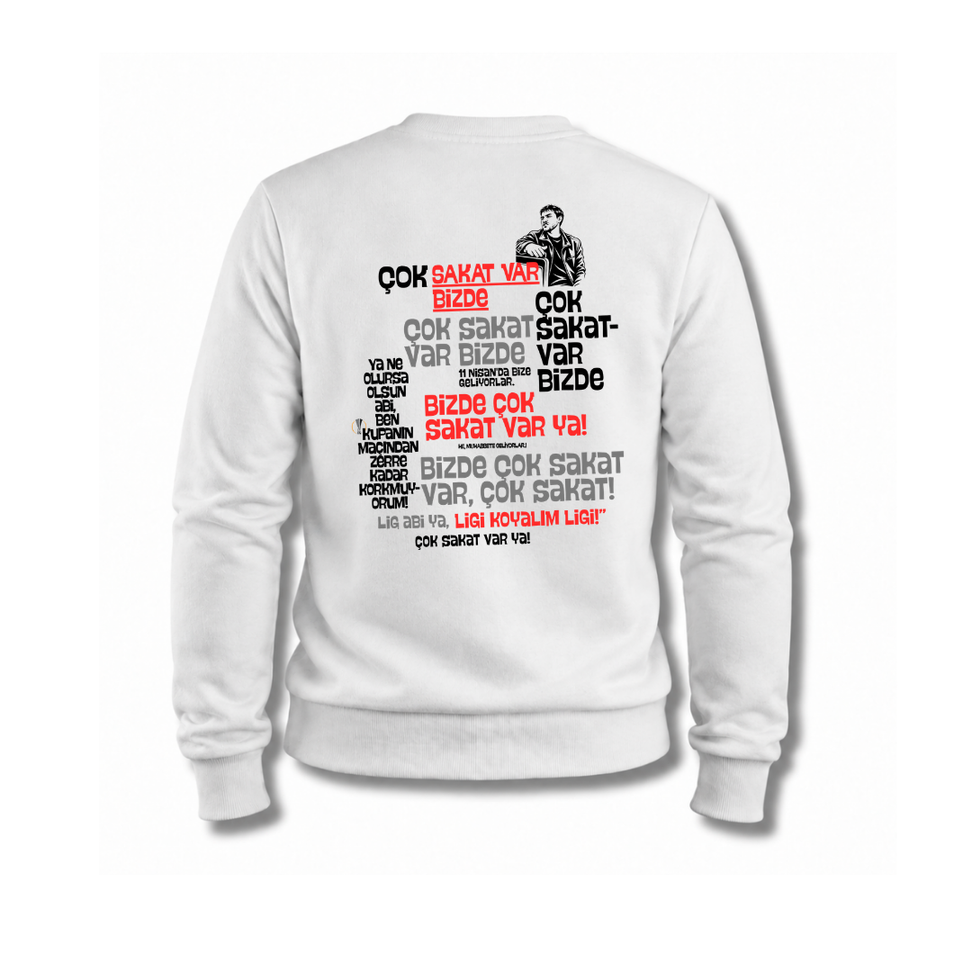Çok Sakat Var Sweatshirt 1 Çok Sakat Var Sweatshirt